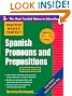 Practice Makes Perfect Spanish Pronouns and Prepositions, Second Edition