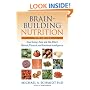 Brain-Building Nutrition: How Dietary Fats and Oils Affect Mental, Physical, and Emotional Intelligence