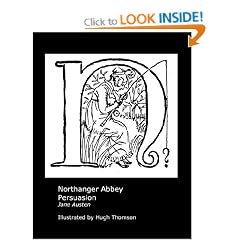 Jane Austen's Northanger Abbey and Persuasion. Illustrated by Hugh Thomson.