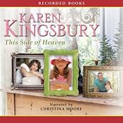 This Side of Heaven | [Karen Kingsbury]