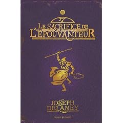 L'Epouvanteur, Tome 6 : Le sacrifice de l'Epouvanteur