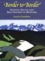 Border to Border: Quilts and Quiltmakers of Montana