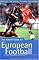 The Rough Guide to European Football, 4th Edition: A Fans' Handbook (Rough Guides)