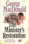The Minister's Restoration (MacDonald / Phillips series)