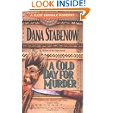 A Cold Day for Murder (Kate Shugak Mystery) by Dana Stabenow