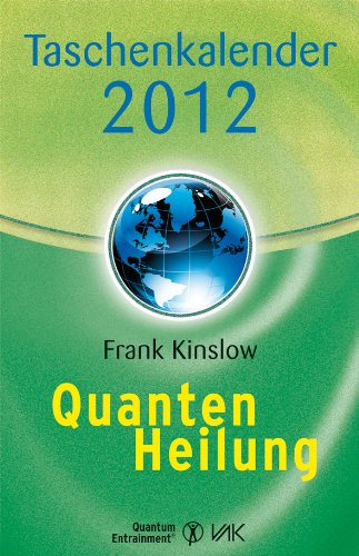 Produkt-Bild: Quantenheilung-Taschenkalender 2012