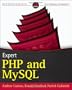 Expert PHP and MySQL (Wrox Programmer to Programmer)