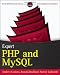 Expert PHP and MySQL (Wrox Programmer to Programmer)