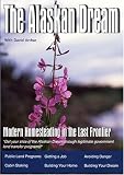 DVD The Alaskan Dream: Modern homesteading in the last frontier code image