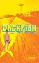 Jack Fish: A Novel