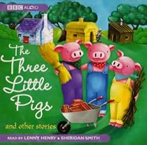 The Three Little Pigs and Other Stories (BBC Childrens Audio)