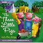 The Three Little Pigs and Other Stories (BBC Childrens Audio)