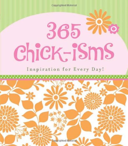 365 Chick-isms (365 Perpetual Calendars)
