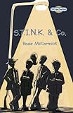 S.T.I.N.K. & Co.
