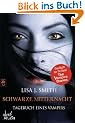 Tagebuch eines Vampirs - Schwarze Mitternacht: Band 7