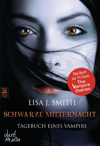Produkt-Bild: Tagebuch eines Vampirs - Schwarze Mitternacht: Band 7