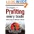 Strategies for Profiting on Every Trade: Simple Lessons for Mastering the Market