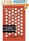 Nexus: Small Worlds and the Groundbreaking Science of Networks