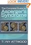 The Complete Guide to Asperger's Syndrome