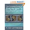 The Complete Guide to Asperger's Syndrome, The