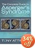 The Complete Guide to Asperger's Syndrome