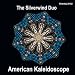 Classical Music : American Kaleidoscope