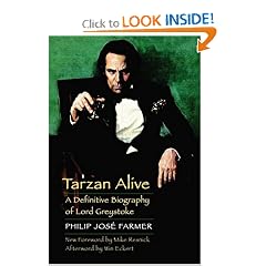 Tarzan Alive: A Definitive Biography of Lord Greystoke (Bison Frontiers of Imagination)