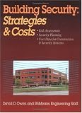Building Security: Strategies and Costs - 0876296983