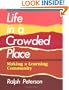 Life in a Crowded Place: Making a Learning Community