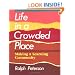 Life in a Crowded Place: Making a Learning Community
