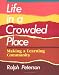 Book Life in a Crowded Place: Making a Learning Community