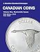 Canadian Coins - Vol. One: Numismatic Issues 2010, 64th Ed. (Charlton's Standard Catalogue of Canadian Coins)