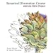 Botanical Illustration Course: With the Eden Project