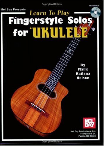 Mel Bay Learn To Play Fingerstyle Solos for Ukulele