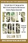 Fool's Gold: The Inside Story of J.P. Morgan and How Wall St. Greed Corrupted Its Bold Dream and Created a Financial Catastrophe: The inside story of ... dream and created a financial catastrophe