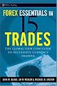 Forex Essentials in 15 Trades: The Global-View.com Guide to Successful Currency Trading (Wiley Trading)