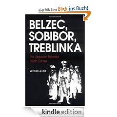 Belzec, Sobibor, Treblinka: The Operation Reinhard Death Camps