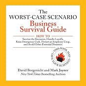 The Worst-Case Scenario Business Survival Guide | [David Borgenicht, Mark Joyner]