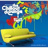 The Chillout Lounge Vol.3: More... Downtempo Grooves for Late Night Lounging/Compiledby Ben Mynott