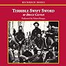 Terrible Swift Sword: The Centennial History of the Civil War, Vol. 2