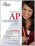 Cracking the AP Chemistry Exam (Princeton Review: Cracking the AP Chemistry)