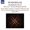 Penderecki : Symphonie n� 8 - Dies irae - Aus den Psalmen Davids