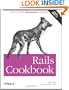 Rails Cookbook (Cookbooks (O'Reilly))