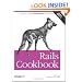 Rails Cookbook (Cookbooks (O'Reilly))