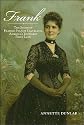 Frank: The Story of Frances Folsom Cleveland, America's Youngest First Lady (Excelsior Editions)