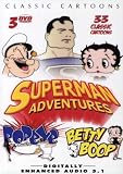 DVD : Superman Adventures, Vol. 1/Betty Boop, Vol. 1/Popeye, Vol. 1 - 33 Classic Cartoons