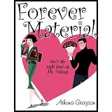 Forever Material ~ Athena Grayson