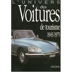 L'univers des voitures de tourisme (1945-1975)