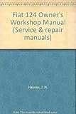 Fiat 124 owners workshop manual