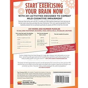 Keep Your Brain Stronger for Longer: 201 Brain Exercises for People with Mild Cognitive Impairment
